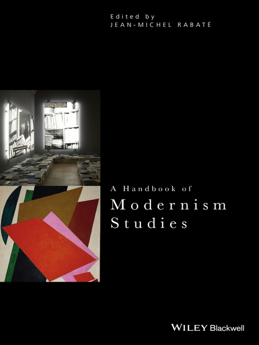 Title details for A Handbook of Modernism Studies by Jean-Michel Rabaté - Available